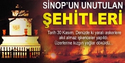 SİNOP ŞEHİTLERİNİ ANIYOR
