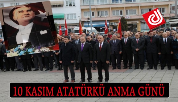 10 KASIM ATATÜRKÜ ANMA GÜNÜ