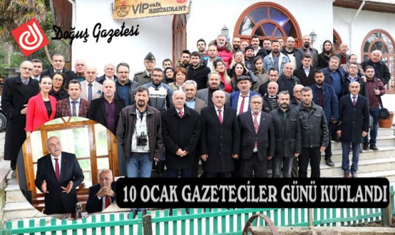 10 OCAK GAZETECİLER GÜNÜ KUTLANDI