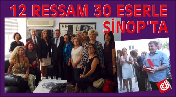 12 RESSAM 30 ESERLE SİNOP'TA