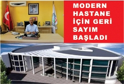 MODERN HASTANE İÇİN İHALE SÜRECİ BAŞLADI