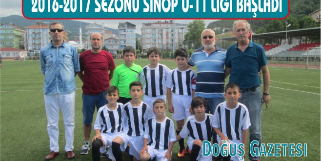 2016-2017 SEZONU SİNOP U-11 LİGİ BAŞLADI
