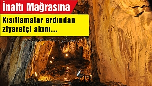 İnaltı Mağarasına, kısıtlamalar ardından ziyaretçi akını
