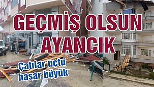 Ayancık'ta şiddetli fırtına: Evlerin çatısı uçtu