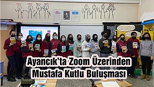 Ayancık'ta Zoom Üzerinden Mustafa Kutlu Buluşması