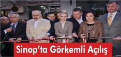 Sinop ta Görkemli Açılış