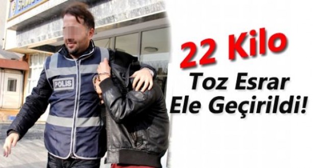 22 Kilo Toz Esrar Ele Geçirildi