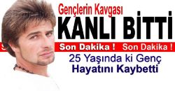 Alkollü Gençlerin Kavgası Kanlı Bitti