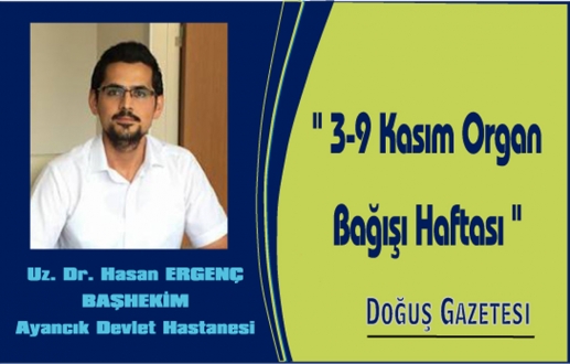 3-9 KASIM ORGAN BAĞIŞI HAFTASI