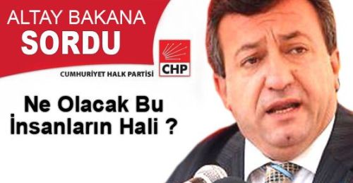 Altay\ dan Meclise Soru Önergesi