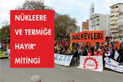 SİNOP TA "YOKSULLUÐA, ZAMLARA, SAVAŞA, NÜKLEERE VE TERMİÐE HAYIR" MİTİNGİ