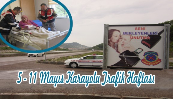 5 - 11 Mayıs Karayolu Trafik Haftası