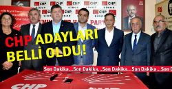 CHP Adayları Açıkladı