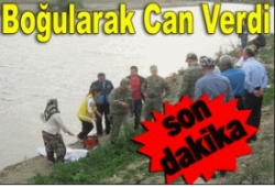 11 YAŞINDAKİ ÇOCUK IRMAKTA BOÐULDU