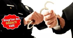 Sinop İle Birlikte 6 İlde Operasyon