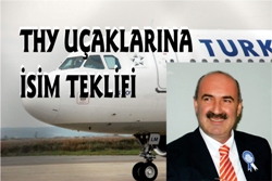 THY UÇAKLARINA İSİM TEKLİFİ