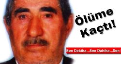 Hastaneden Ölüme Kaçtı!