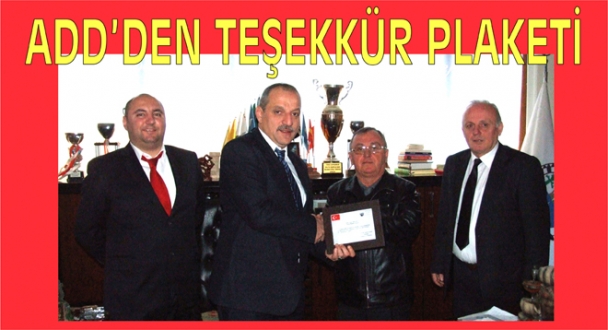 ADD'den Başkan Özcan'a Teşekkür Belgesi