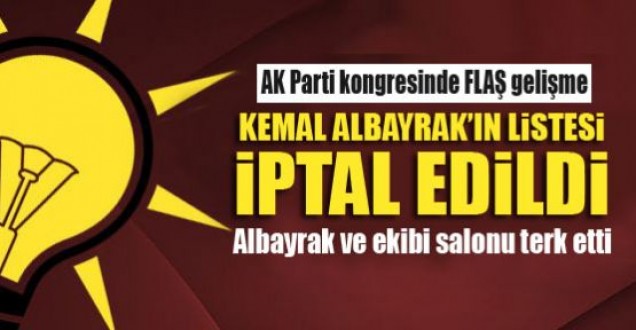 AK Parti Kongresinde flaş gelişme