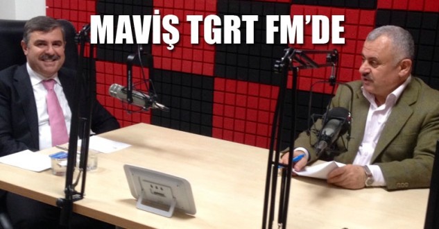 AK Partili Nazım Maviş TGRT FM'de Konuştu 