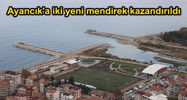Ayancık'a iki yeni mendirek kazandırıldı