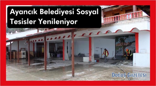 Ayancık Belediyesi Sosyal Tesisler Yenileniyor