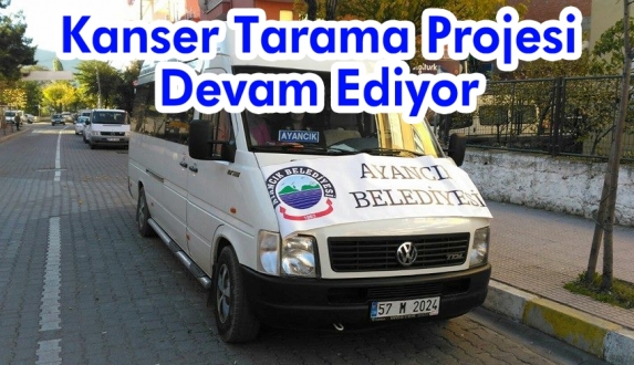 Ayancık Belediyesinden kadınlara kanser taraması