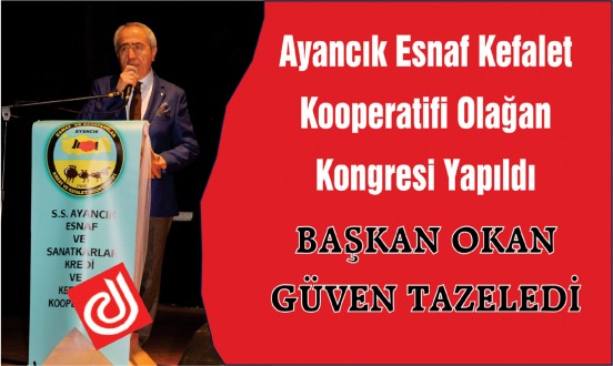 Ayancık Esnaf Kefalet Kooperatifi Olağan Kongresi Yapıldı