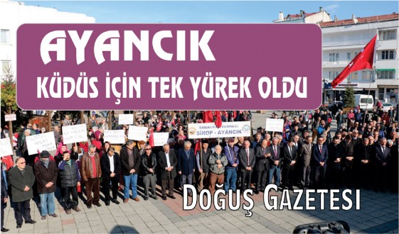 AYANCIK KÜDÜS İÇİN TEK YÜREK OLDU
