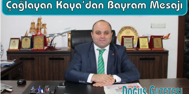 Ayancık Kaymakamı Çağlayan Kaya'dan Bayram Mesajı