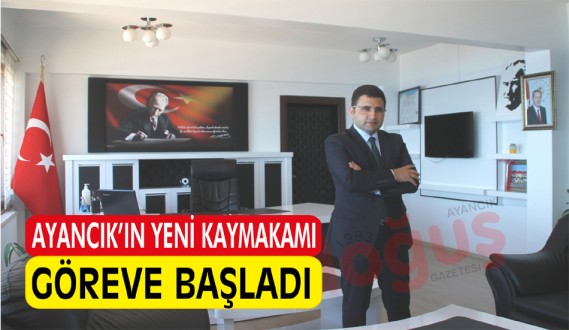 Ayancık Kaymakamı İsmail Pendik göreve başladı