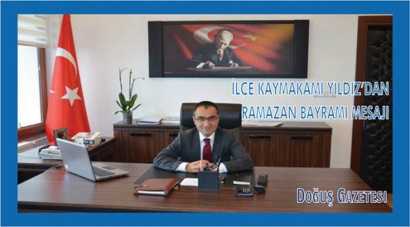 AYANCIK KAYMAKAMI SAYIN SUAT YILDIZ'IN RAMAZAN BAYRAMI MESAJI