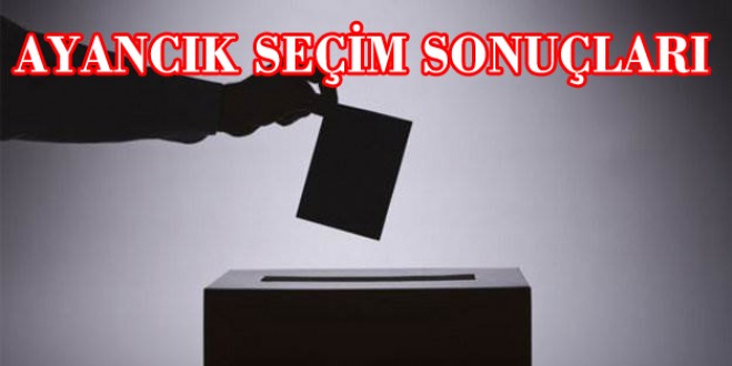 Ayancık seçim sonuçları