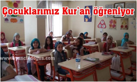 Ayancık'ta 2015 Yılı Yaz Kur'an kursları eğitime başladı