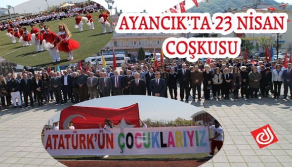 Ayancık'ta 23 Nisan Coşkusu