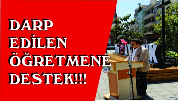 Ayancık'ta Darp Edilen Öğretmene Destek Amacıyla Basın Açıklaması Yapıldı.