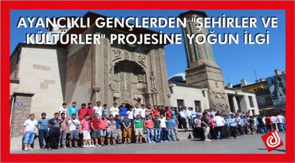 AYANCIKLI GENÇLERDEN "ŞEHİRLER VE KÜLTÜRLER" PROJESİNE YOĞUN İLGİ