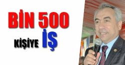 Bin 500 Kişiye İş