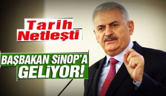 Başbakan Yıldırım Sinop'a Geliyor