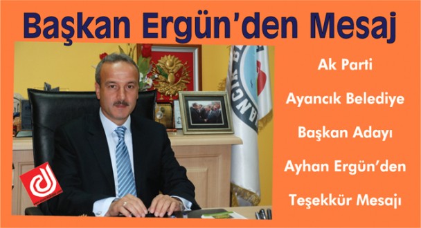 Başkan Ayhan Ergün'den Teşekkür Mesajı