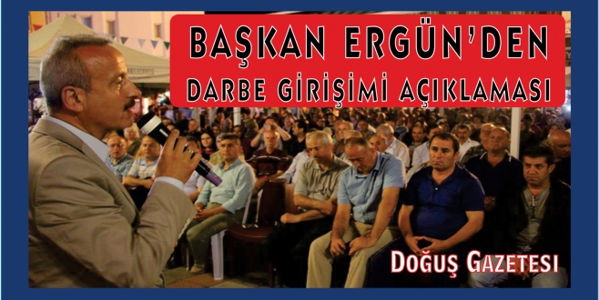 Başkan Ergün'den açıklama