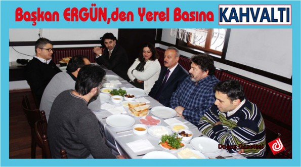 Başkan ERGÜN, Yerel Basın İle Kahvaltıda Buluştu 