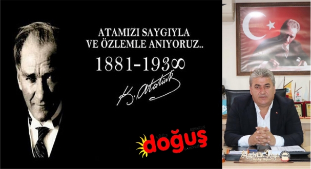 Başkan KAYA'dan 10 Kasım Mesajı