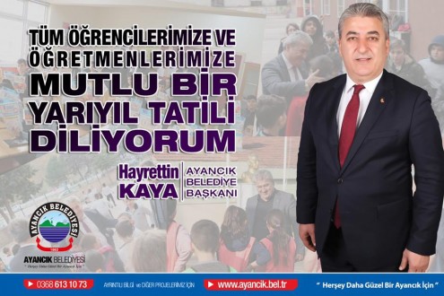 Başkan Kaya'dan yarıyıl tatili mesajı