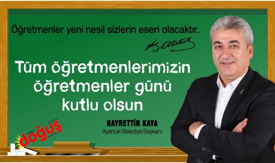 Belediye Başkanı Hayrettin Kaya'dan Kutlama