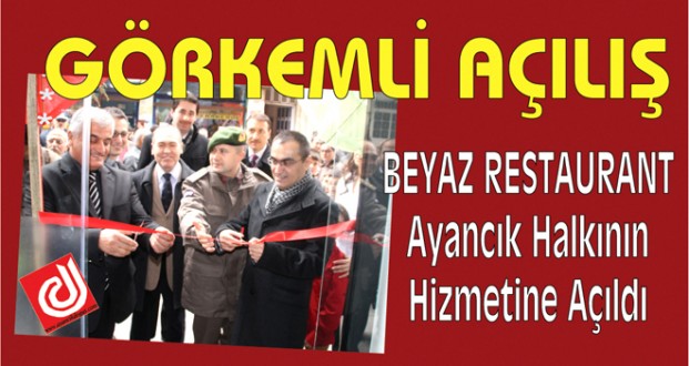 Beyaz Restaurant Görkemli bir şekilde açıldı