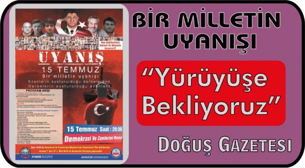 BİR MİLLETİN UYANIŞI