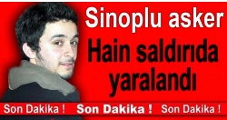 PKK Saldırısında Sinoplu Asker Yaralandı