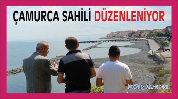 ÇAMURCA SAHİLİ DÜZENLENİYOR 