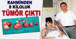 Rahminden 8 Kiloluk Tümör Çıktı